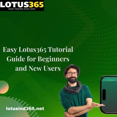 Easy Lotus365 Tutorial Guide for Beginners and New Users.jpg