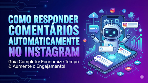como responder comentários automaticamente no instagram.png