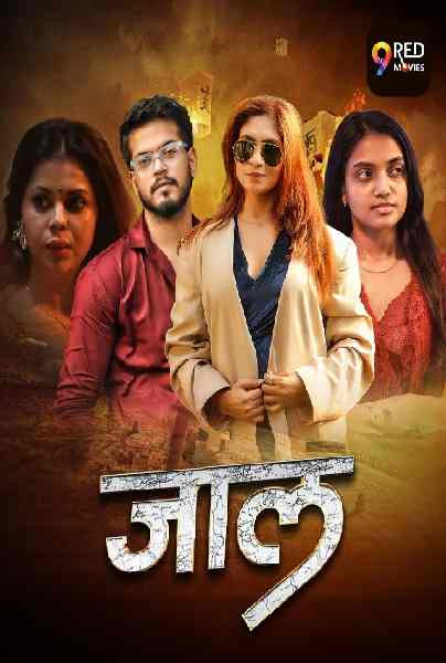Jaal (2026) S01 E01-E02 9RedMovies Hindi Hot Web Series | WEB-DL X264 1080p 720p 480p | Download