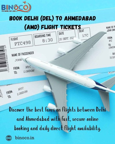 Book Delhi (DEL) to Ahmedabad (AMD) Flight Tickets.jpg