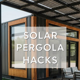Vertical Pintereststyle image of container home with solar pergola Centered overlay text reads Solar