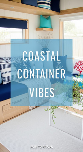 Vertical Pintereststyle image of container home with coastalinspired decor Centered overlay text rea.jpg