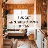 Vertical Pintereststyle image of budgetfriendly container home with plywood interior and basic layou