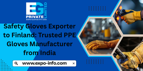 Safety Gloves Exporter to Finland Trusted PPE Gloves Manufacturer from India.png