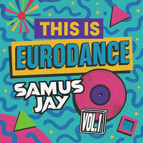 00 samus jay this is eurodance (vol. 1) web 2025 alpmp3.jpg