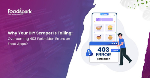 403 forbidden error in food app web scraping explained.jpg