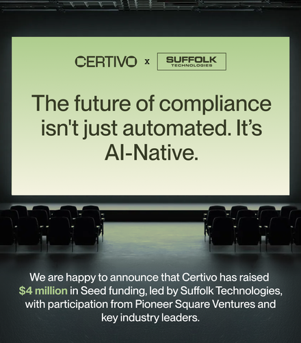 Certivo Raises $4M Seed Round Led by Suffolk Technologies to Launch the AI-Native Compliance Automat.png
