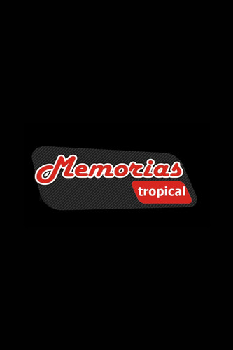 Memorias TV Tropical.jpg