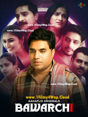 Bawarchi 2024 AahaFlix Hindi S01 Web Series 1080p 720p HDRip Download.png
