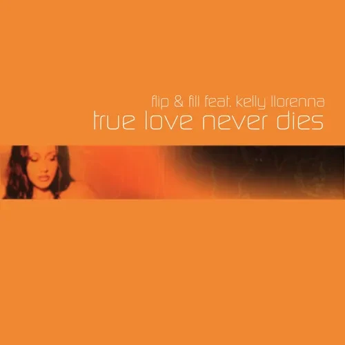 Flip Fill treu love never dies.600.webp