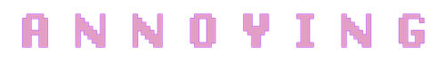 annoying.png