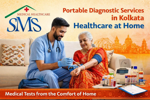 Healthcare at Home with Portable Diagnostic Services in Kolkata.jpg