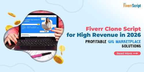 Fiverr Clone Script for High Revenue in 2026  Profitable Gig Marketplace Solutions.jpg