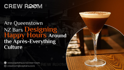Are Queenstown NZ Bars Designing Happy Hours Around the Après-Everything Culture.jpg