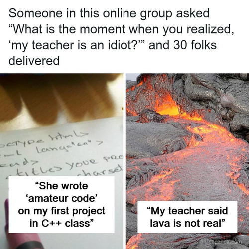 moment realized my teacher is an idiot reddit.jpg
