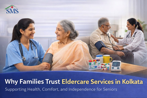 What Makes Kolkata Eldercare Services So Trusted By Families.jpg