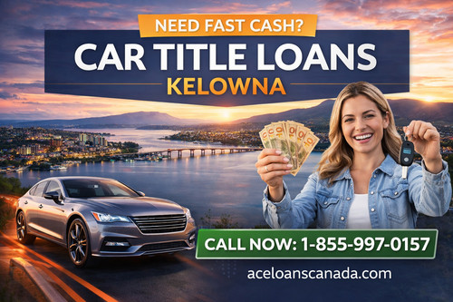 Flexible Car Title Loan Financing in Kelowna, BC.jpg
