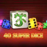 40 super dice