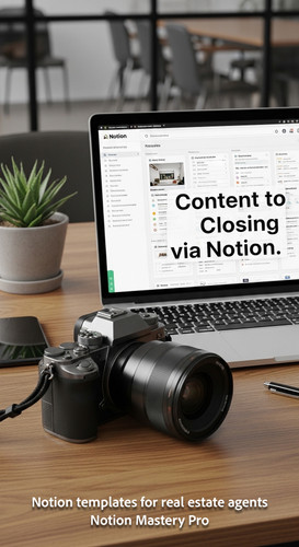A professional camera and a laptop on a desk showing a Notion property marketing hub Overlay Content.jpg