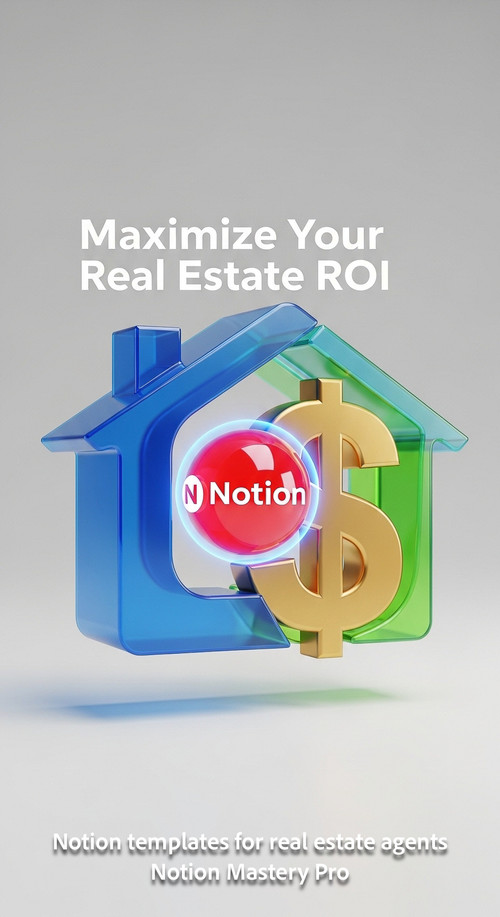 Abstract 3D icon of a house and a dollar sign with a central Notion logo Overlay Maximize Your Real .jpg