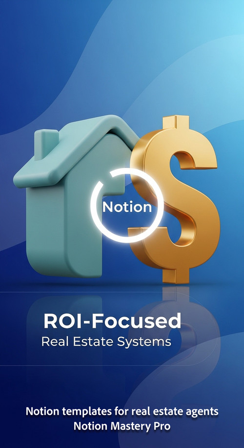 Abstract 3D icon of a house and a dollar sign with a central Notion logo Overlay ROIFocused Real Est.jpg