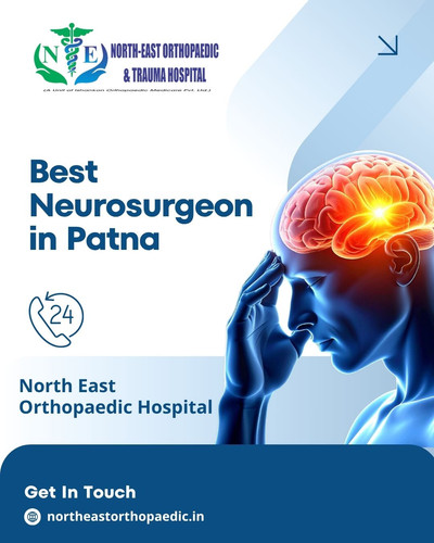 Best Neurosurgeon in Patna: North East Orthopaedic Hospital.jpg