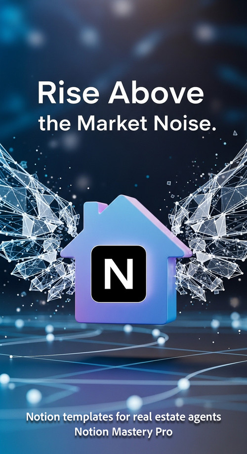 Abstract 3D render of a house icon with digital wings and a Notion logo Overlay Rise Above the Marke.jpg