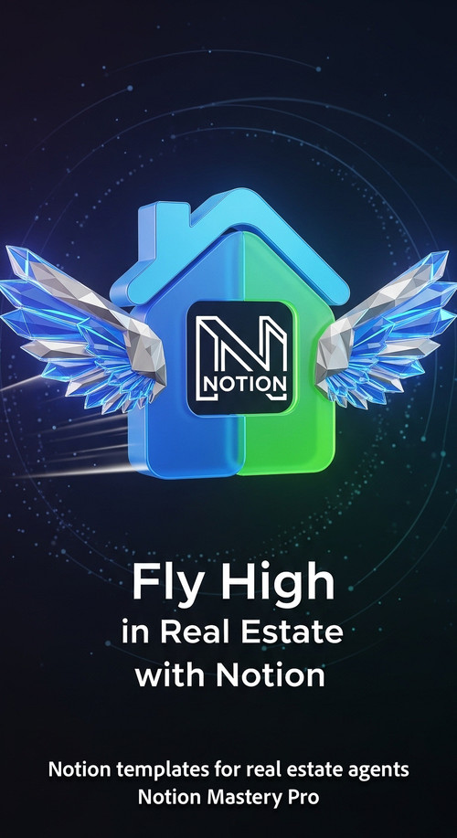 Abstract 3D render of a house icon with digital wings and a Notion logo Overlay Fly High in Real Est.jpg