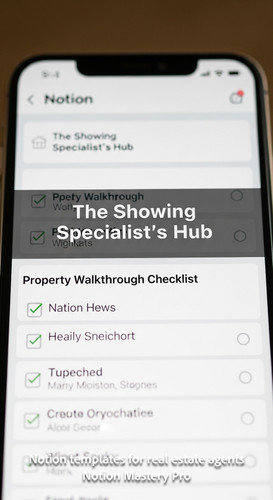 Close up of a smartphone showing a Notion property walkthrough checklist Overlay The Showing Special.jpg
