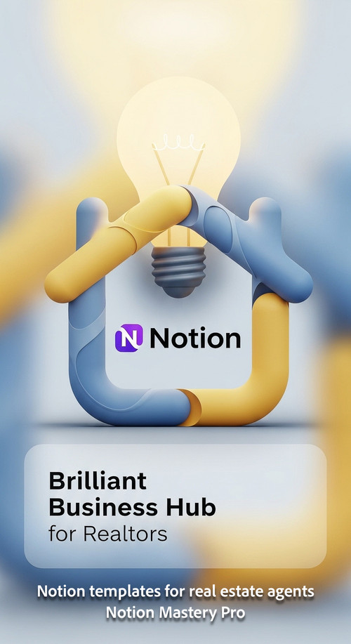 Abstract 3D icon of a house and a lightbulb with a central Notion logo Overlay Brilliant Business Hu.jpg
