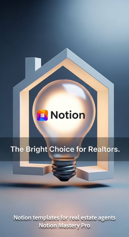 Abstract 3D icon of a house and a lightbulb with a central Notion logo Overlay The Bright Choice for.jpg