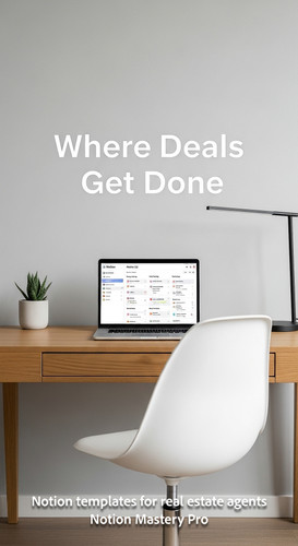 Minimalist desk with a designer chair and a laptop showing a Notion realtor OS Overlay Where Deals G.jpg