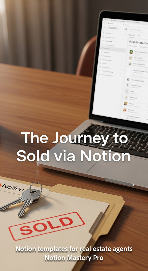 Close up of a set of keys on a Sold folder next to a laptop with Notion Overlay The Journey to Sold .jpg