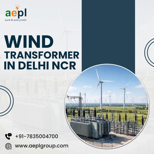 20-marWind Transformer in Delhi NCR for Renewable Energy Projects.jpg