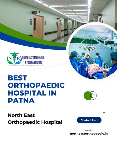 Best Orthopaedic Hospital in Patna: North East Orthopaedic Hospital.jpg