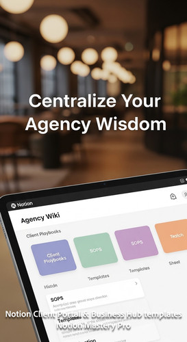 167 Blurred background of a luxury coworking space foreground tablet showing a Notion Agency Wiki Ov.jpg