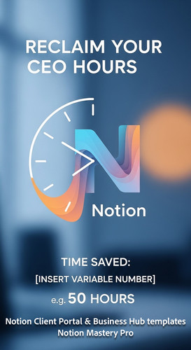 136 Abstract visualization of a clock face merging with a Notion N logo and a Time Saved metric Over.jpg