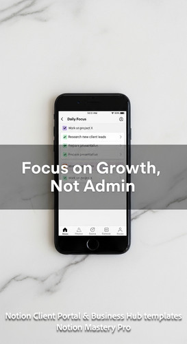 41 Topdown view of a marble desk with a smartphone showing a Notion Daily Focus list Overlay Focus o.jpg