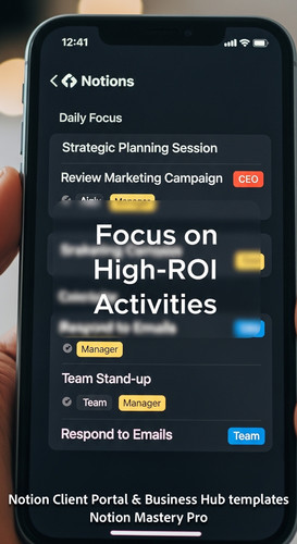 190 Closeup of a smartphone showing a Notion Daily Focus list with CEO priority tags Overlay Focus o.jpg