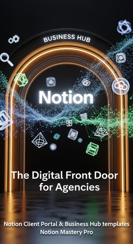 224 Abstract 3D rendering of a Business Hub entrance with a glowing Notion logo and digital assets O.jpg