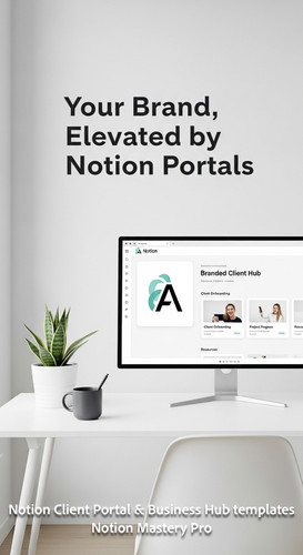 328 Minimalist white office interior with a monitor displaying a Notion Branded Client Hub and a cus.jpg