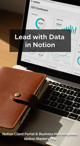 149 Closeup of a leatherbound journal and a laptop showing a Notion CEO Dashboard with highlevel KPI.jpg