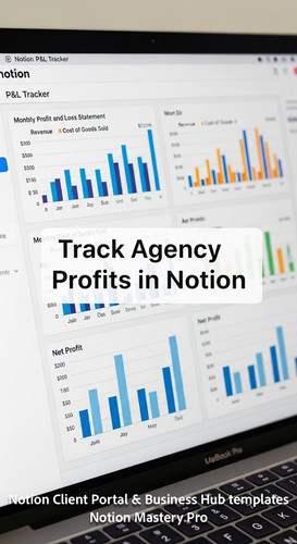 65 Closeup of a MacBook Pro showing a Notion PL Tracker with monthly charts Overlay Track Agency Pro.jpg