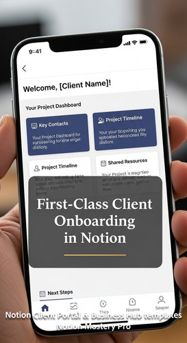380 Closeup of a smartphone displaying a Notion Client Welcome portal for a new highend user Overlay.jpg