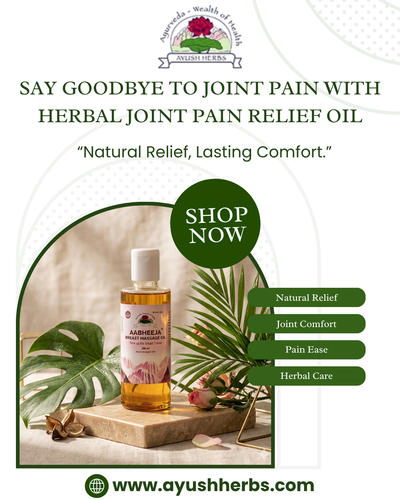 Say Goodbye to Joint Pain with Herbal Joint Pain Relief Oil.png