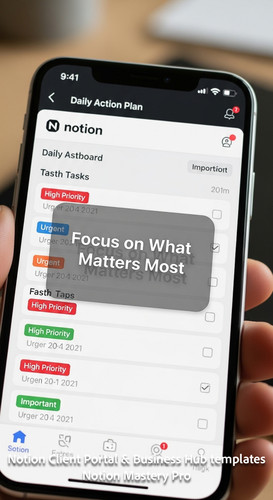 12 Closeup of a smartphone showing a Notion Daily Action Plan with highpriority tags Overlay Focus o.jpg