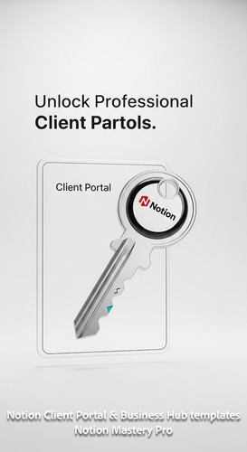 11 Minimalist 3D render of a digital Key with a Notion logo inside a Client Portal frame Overlay Unl.jpg