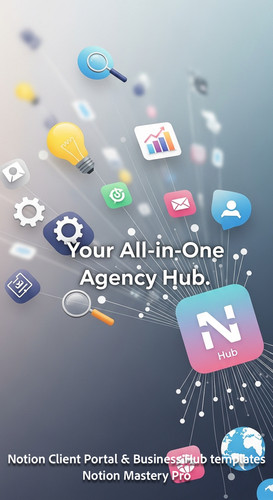 37 Abstract visualization of business icons flowing into a central Notion Hub icon Overlay Your Alli.jpg