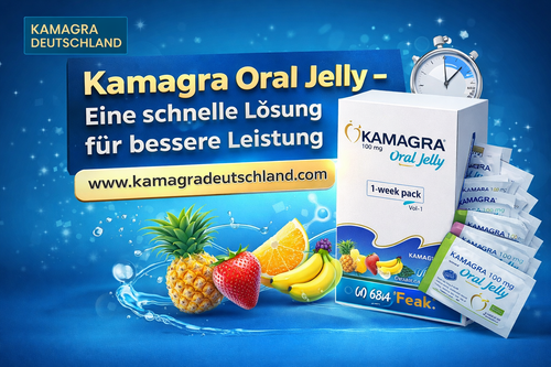 Kamagra Oral Jelly – Eine schnelle Lösung für bessere Leistung.png