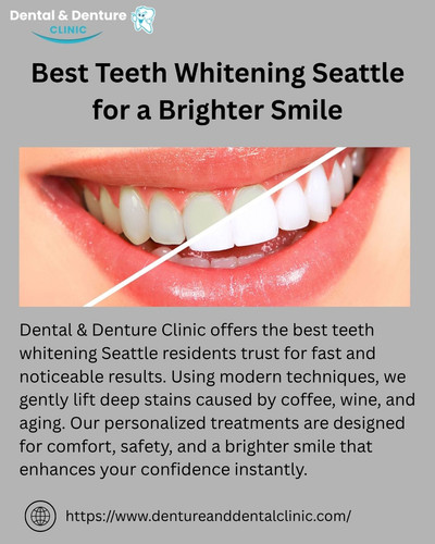 Best Teeth Whitening Seattle for a Brighter Smile.jpg